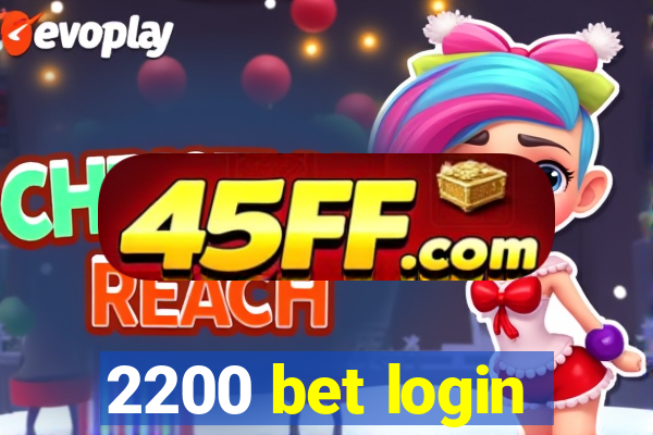 2200 bet login
